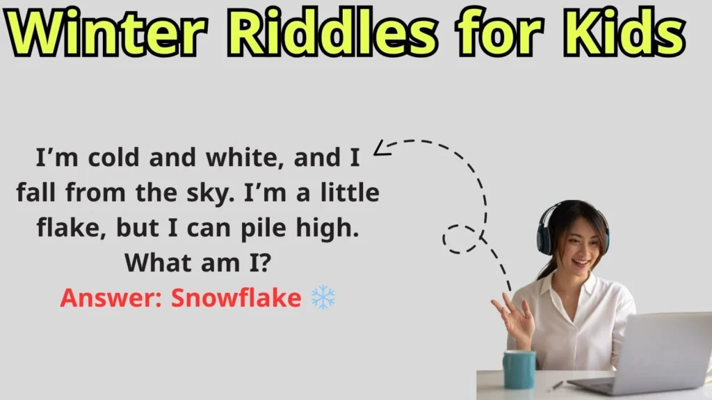 Winter Riddles for Kids