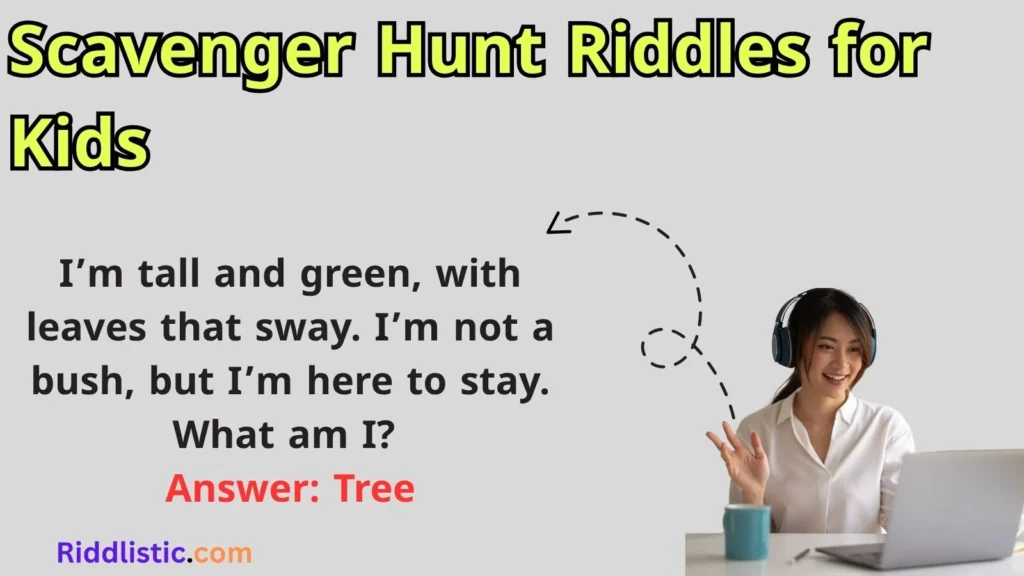 Scavenger Hunt Riddles for Kids