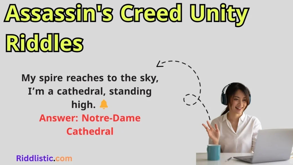 Assassin's Creed Unity Riddles