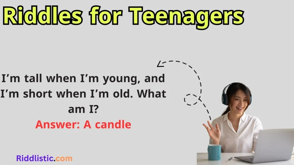 Riddles for Teenagers