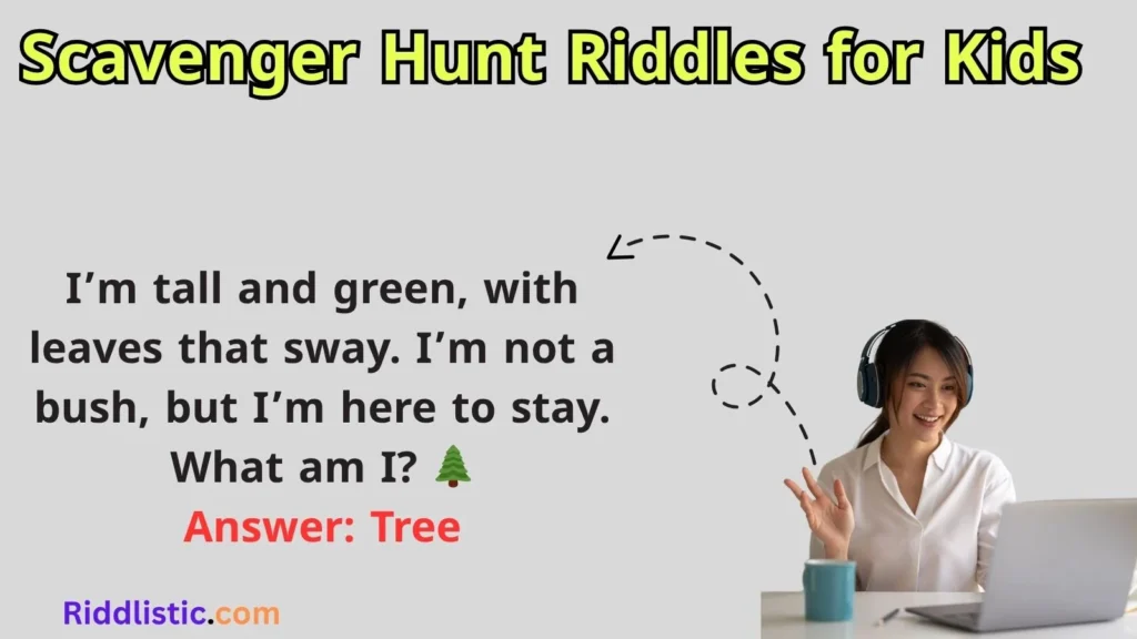 Scavenger Hunt Riddles for Kids