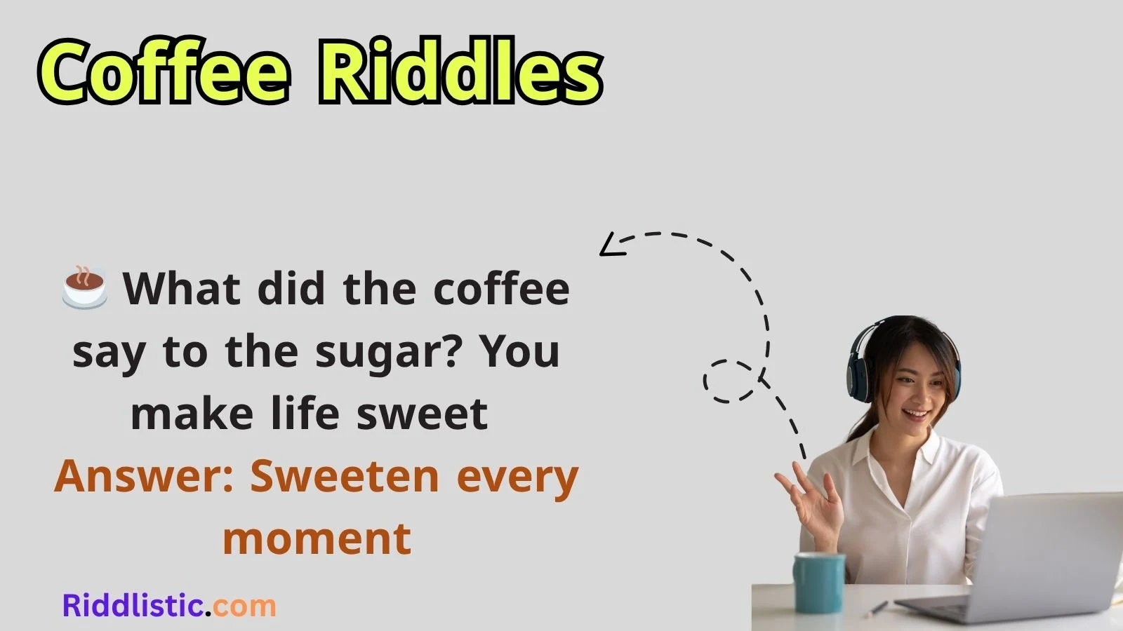 Coffee Riddles