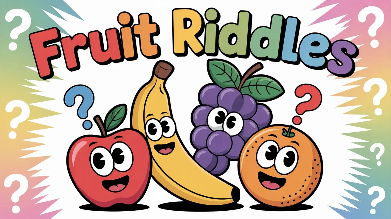 Fruit Riddles