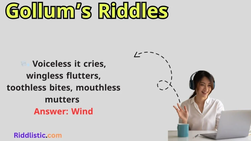 Gollum’s Riddles