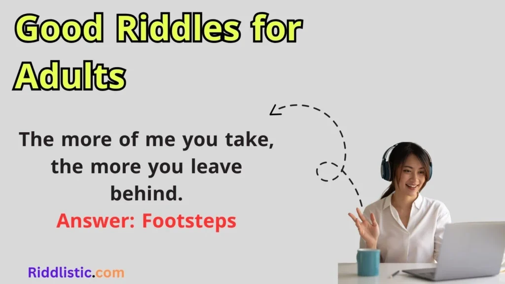 Good Riddles for Adults