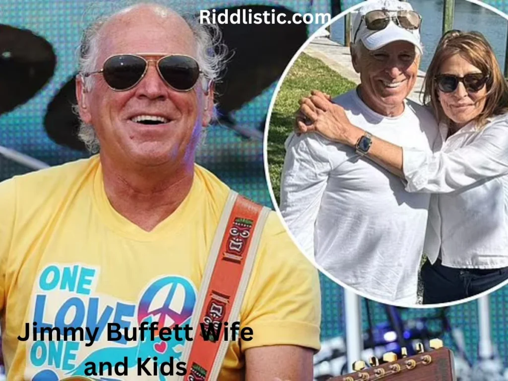 Jimmy Buffett Wife and Kids