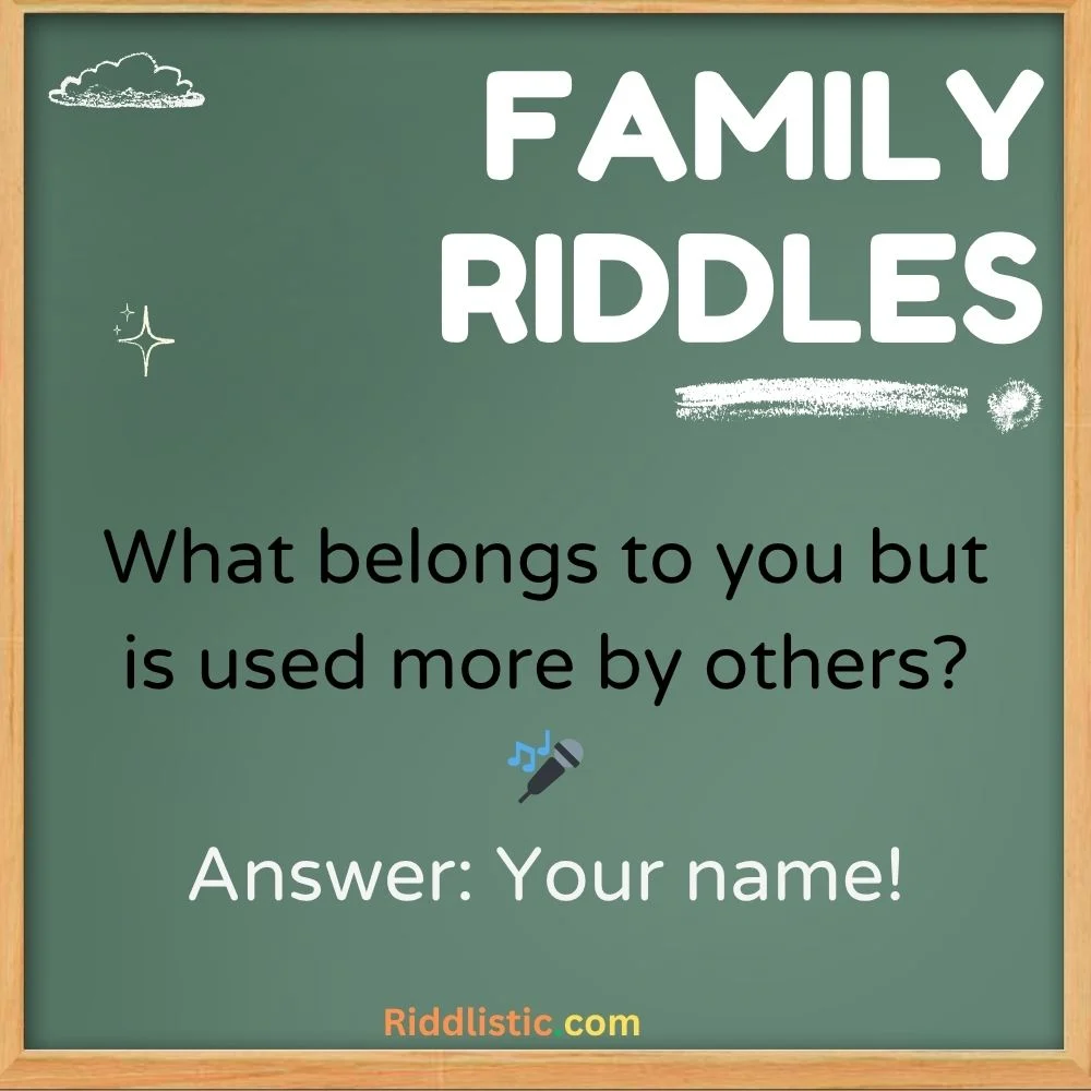 Riddles About Family Members