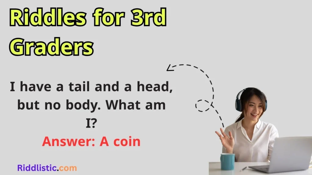 Riddles for 3rd Graders