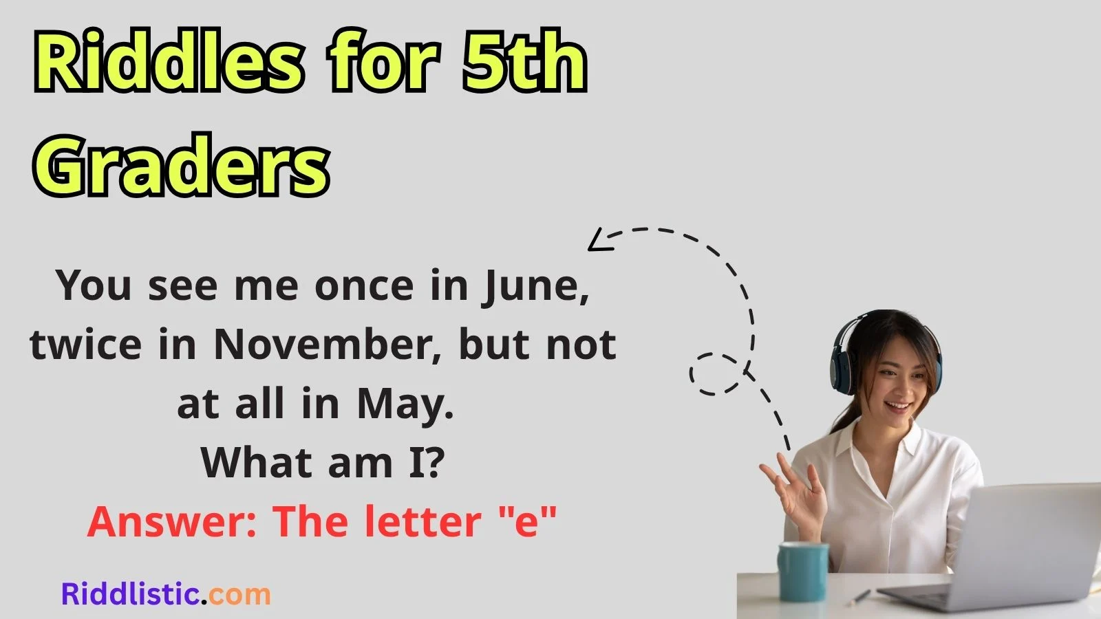 Riddles for 5th Graders