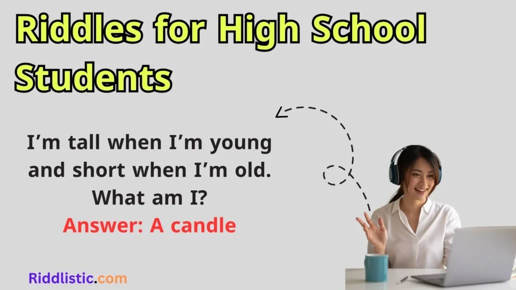 Riddles for High School Students