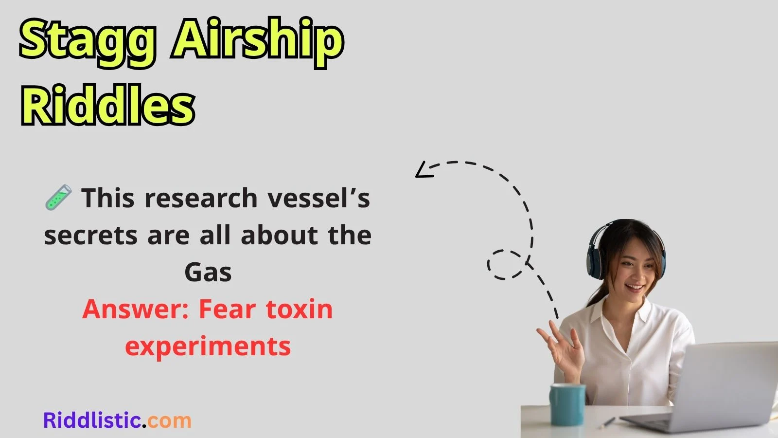 Stagg Airship Riddles