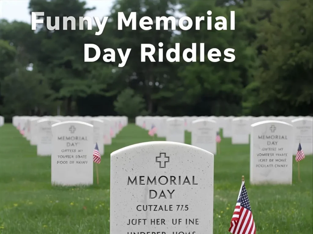 Funny Memorial Day Riddles