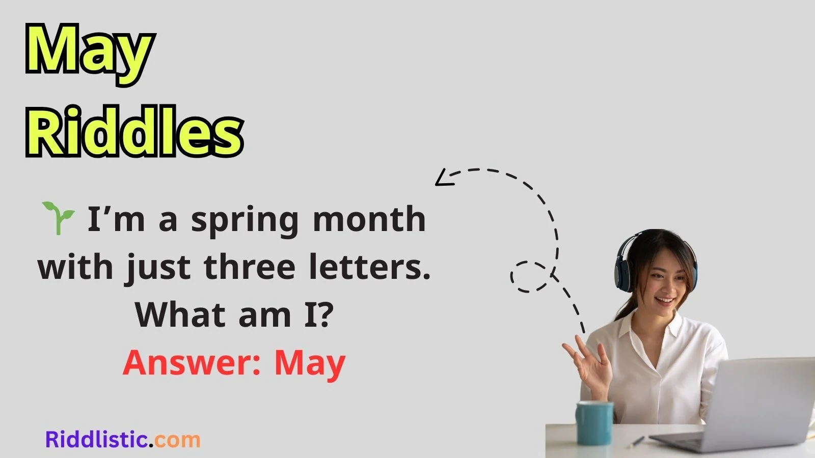 May Riddles