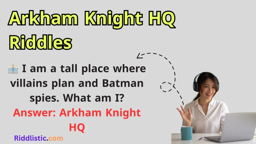 Arkham Knight HQ Riddles