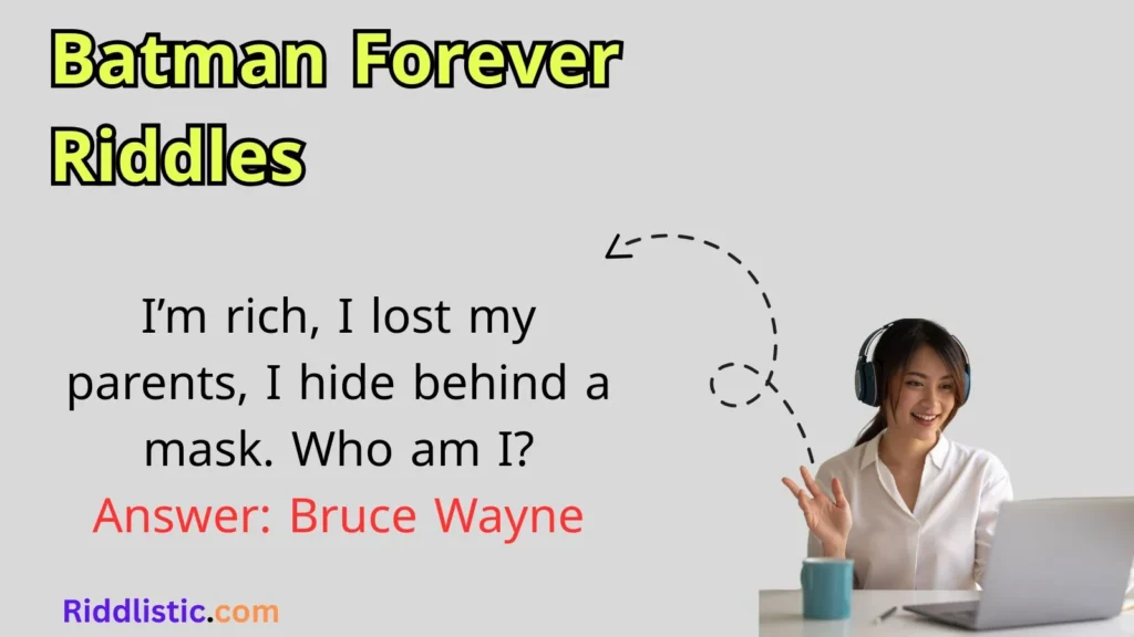 Batman Forever Riddles