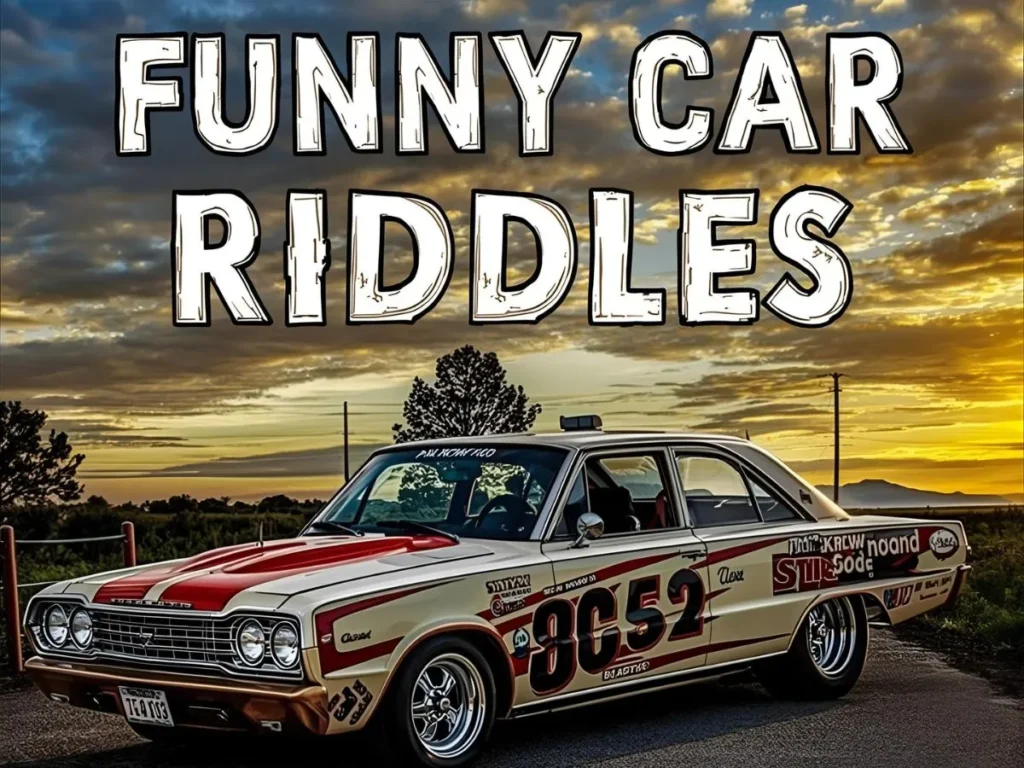 Funny Car Riddles