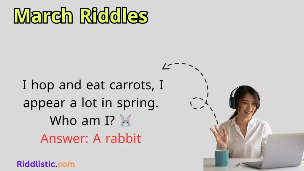 March Riddles