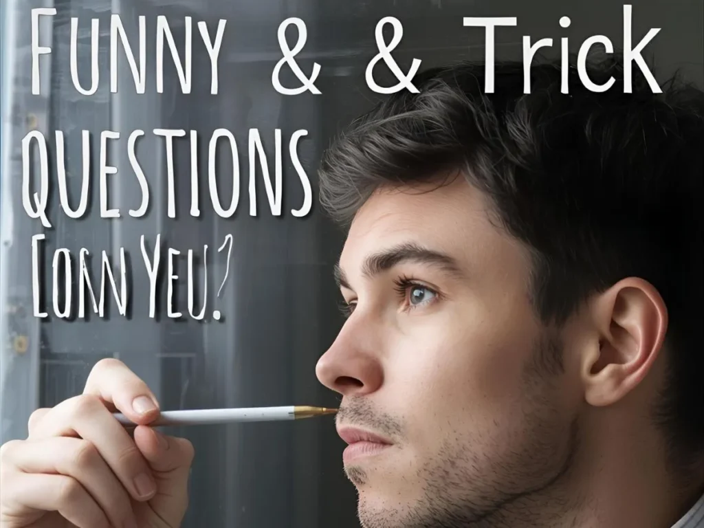Funny & Trick Questions