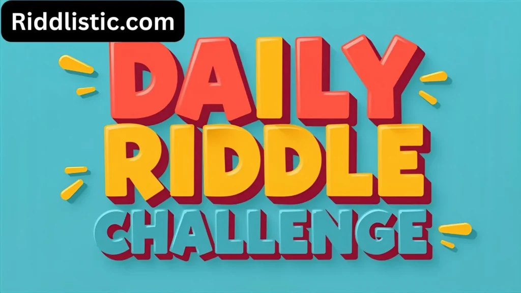 Daily Riddle Challenge
