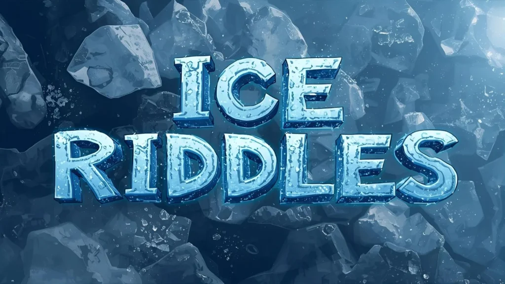 Ice Riddles Riddles