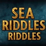 Sea Riddles Riddles