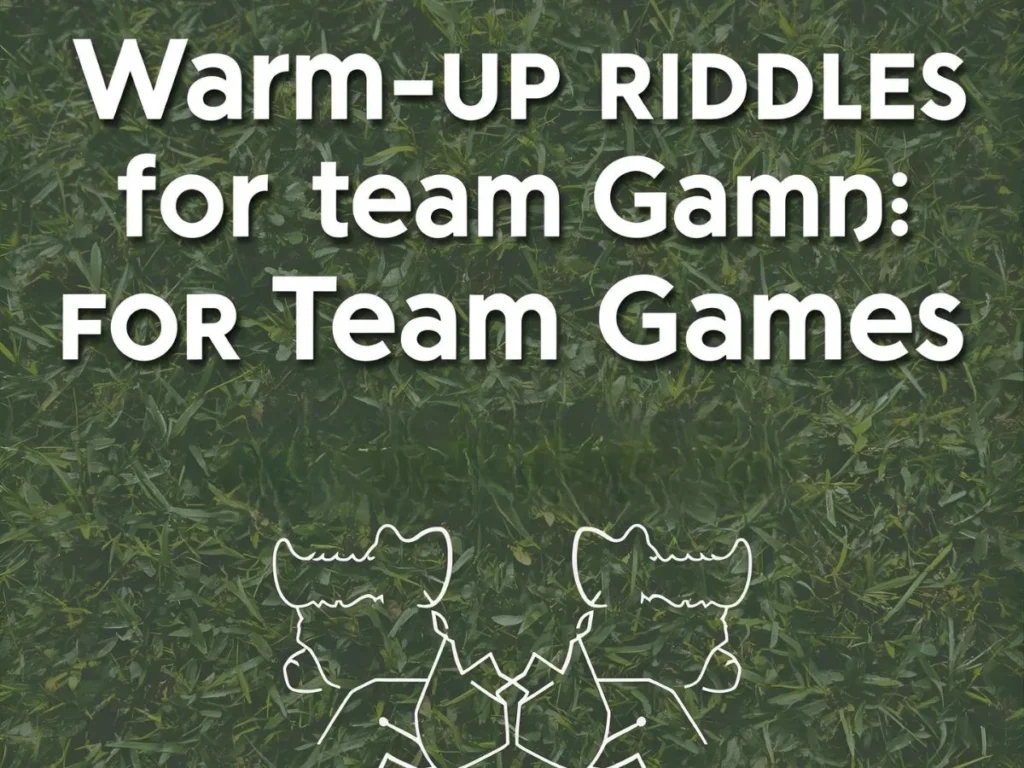 Warm-Up Riddles for Team Games